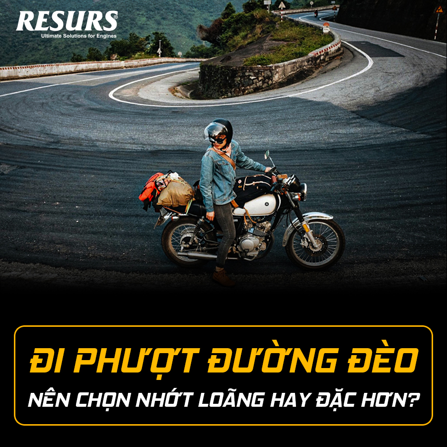 Đi phượt đường đèo, nên chọn nhớt loãng hay đặc hơn?